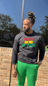 Rich and Black Sweatshirt- BHM Exclusive